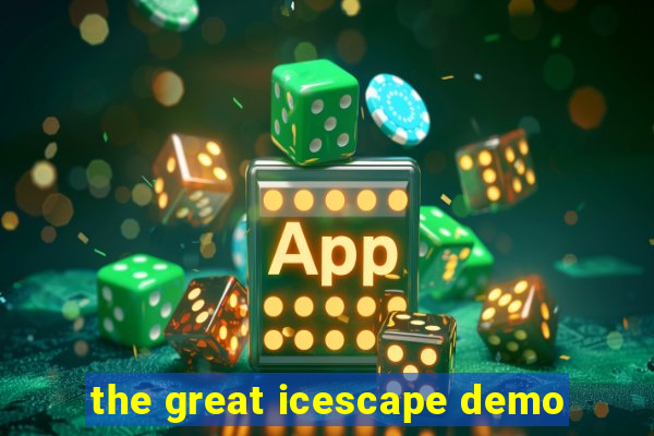 the great icescape demo